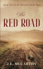 The Red Road By J. E. McCarthy Cover Image