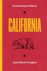 California: An American History By John Mack Faragher Cover Image