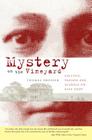 Mystery on the Vineyard: Politics, Passion and Scandal on East Chop (True Crime) Cover Image