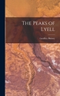 The Peaks of Lyell By Geoffrey Blainey Cover Image