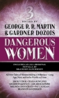 Dangerous Women 3 By George R. R. Martin Cover Image