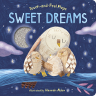Sweet Dreams: Touch-and-Feel Flaps Cover Image
