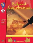 Fathers of Confederation Grades 4-8 By Frances Stanford Cover Image