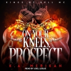 On Your Knees, Prospect Lib/E Cover Image