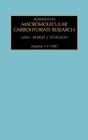 Advances in Macromolecular Carbohydrate Research: Volume 1 By R. J. Sturgeon Cover Image