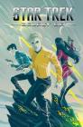 Star Trek: Boldly Go, Vol. 1 (STAR TREK (Boldly Go) #1) By Mike Johnson, Tony Shasteen (Illustrator) Cover Image