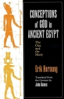 Conceptions of God in Ancient Egypt: The One and the Many By Erik Hornung, John Baines (Translator) Cover Image