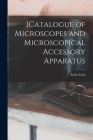 [Catalogue of Microscopes and Microscopical Accessory Apparatus By Ernst Leitz (Firm) (Created by) Cover Image