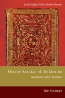 George Strachan of the Mearns: Sixteenth Century Orientalist (Scottish Religious Cultures) Cover Image
