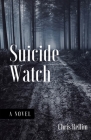 Suicide Watch By Chris Rellim Cover Image