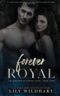 Forever Royal By Lily Wildhart Cover Image