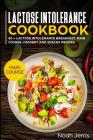 Lactose Intolerance Cookbook: Main Course By Noah Jerris Cover Image
