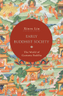 Early Buddhist Society By Xinru Liu Cover Image