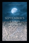 September's Child: Unlocked Memories By D. R. Meyers Cover Image