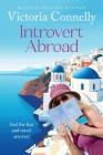 Introvert Abroad By Victoria Connelly Cover Image