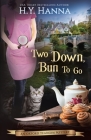 Two Down, Bun to Go: The Oxford Tearoom Mysteries - Book 3 By H. y. Hanna Cover Image