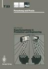 Expertensysteme in Produktion Und Engineering: Iao-Forum 24. April 1991 (IPA-Iao - Forschung Und Praxis Tagungsberichte #23) By Hans-Jörg Bullinger (Editor) Cover Image