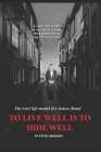 To Live Well is to Hide Well: The Lizard is Coming! Cover Image