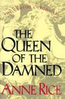 The Queen of the Damned (Vampire Chronicles #3) By Anne Rice Cover Image