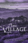 The Village By Verity a. Buchanan Cover Image
