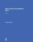 Basic Electrical Installation Work By Trevor Linsley Cover Image