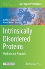Intrinsically Disordered Proteins: Methods and Protocols (Methods in Molecular Biology #2141) By Birthe B. Kragelund (Editor), Karen Skriver (Editor) Cover Image