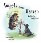Snipets From Heaven By Sandy Loker Cover Image