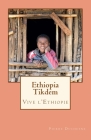 Ethiopia Tikdem By Pierre Duchesne Cover Image
