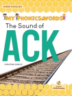 The Sound of Ack By Christina Earley Cover Image