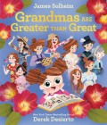 Grandmas Are Greater Than Great Cover Image