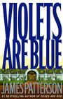 Violets Are Blue (Alex Cross #7) Cover Image