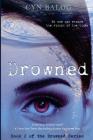 Drowned: Book 2 of the Drowned Series By Nichola Reilly, Cyn Balog Cover Image