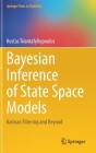 Bayesian Inference of State Space Models: Kalman Filtering and Beyond (Springer Texts in Statistics) Cover Image