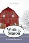 Waiting Season By Melanie Lageschulte Cover Image