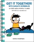 Sarah's Scribbles 16-Month 2022-2023 Weekly/Monthly Planner Calendar: Get It Together! Cover Image