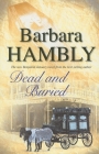 Dead and Buried (Benjamin January Mystery #9) By Barbara Hambly Cover Image
