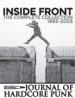 Inside Front Zine: Journal Of Hardcore Punk - Complete Collection (1993 to 2003) By Crimethinc Cover Image
