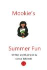 Mookie's Summer Fun By Connie Zakowksi Cover Image