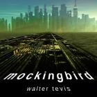 Mockingbird Lib/E By Walter Tevis, Robert Fass (Read by), Nicole Poole (Read by) Cover Image