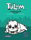 Tulum un perro de ciudad / Tulum a city dog By Omira Bellizzio, Richard Escalona (Illustrator), Sofía Subero (Translator) Cover Image