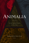 Animalia: An Anti-Imperial Bestiary for Our Times By Antoinette Burton (Editor), Renisa Mawani (Editor) Cover Image