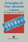 Principles of Free-Electron Lasers By H. P. Freund Cover Image
