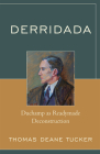 Derridada: Duchamp as Readymade Deconstruction Cover Image
