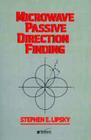 Microwave Passive Direction Finding By Stephen E. Lipsky Cover Image