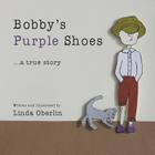 Bobby's Purple Shoes By Linda Oberlin, Linda Oberlin (Illustrator) Cover Image