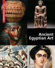 Ancient Egyptian Art: A Visual Encyclopedia By Alice Cartocci Cover Image