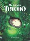 My Neighbor Totoro: 30 Postcards: (Anime Postcards, Japanese Animation Art Cards) (Studio Ghibli x Chronicle Books) By Studio Ghibli (Photographs by) Cover Image