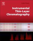 Instrumental Thin-Layer Chromatography (Handbooks in Separation Science) By Colin Poole Cover Image