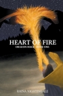 Heart of Fire By Raina Nightingale Cover Image