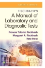 New Manual of Laboratory and Diagnostic Tests By Kate Stout Cover Image